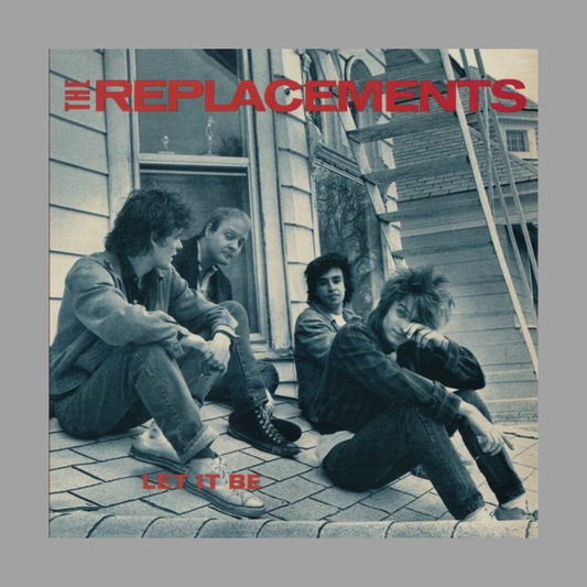 Replacements - Let It Be