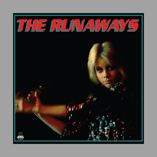 Runaways - The Runaways