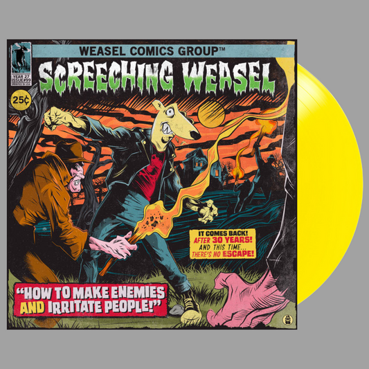 Screeching Weasel - How to Make Enemies and Irritate People (30th Anniversary Limited Edition)