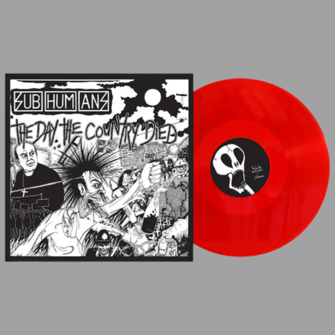 Subhumans - The Day The Country Died (Limited Edition)