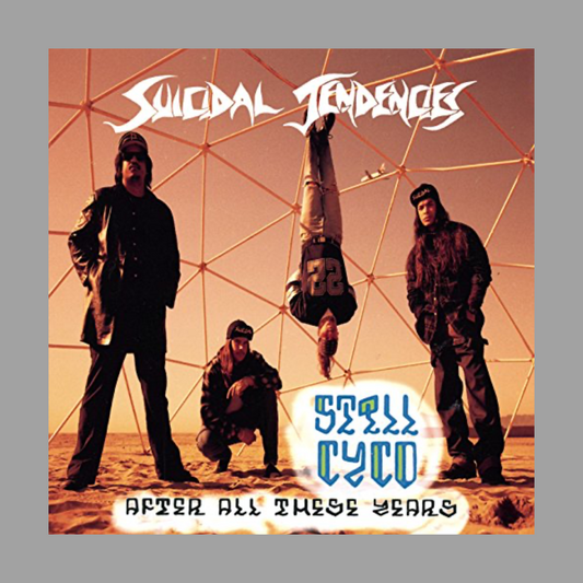 Suicidal Tendencies - Still Cyco After All These Years (180 Gram) [Import]