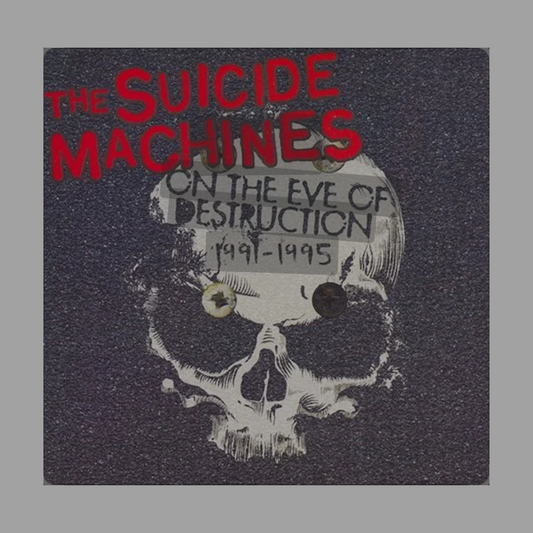 Suicide Machines - On The Eve Of Destruction: 1991-1995 (Limited Edition)