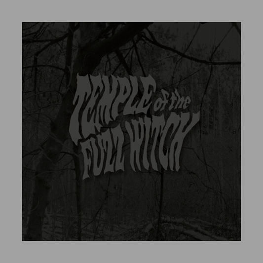 Temple Of The Fuzz Witch - Temple Of The Fuzz Witch