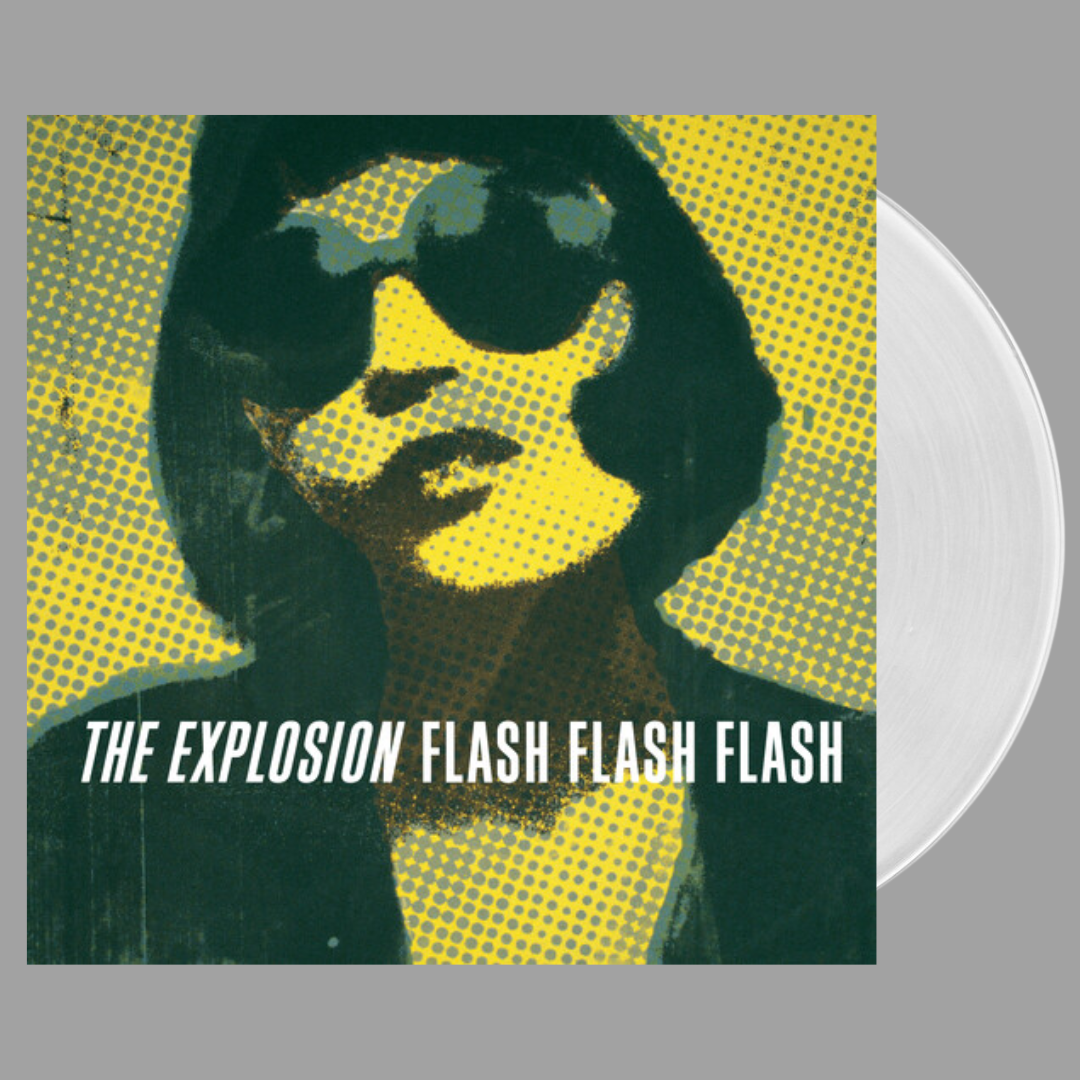 The Explosion - Flash Flash Flash (Limited Edition)