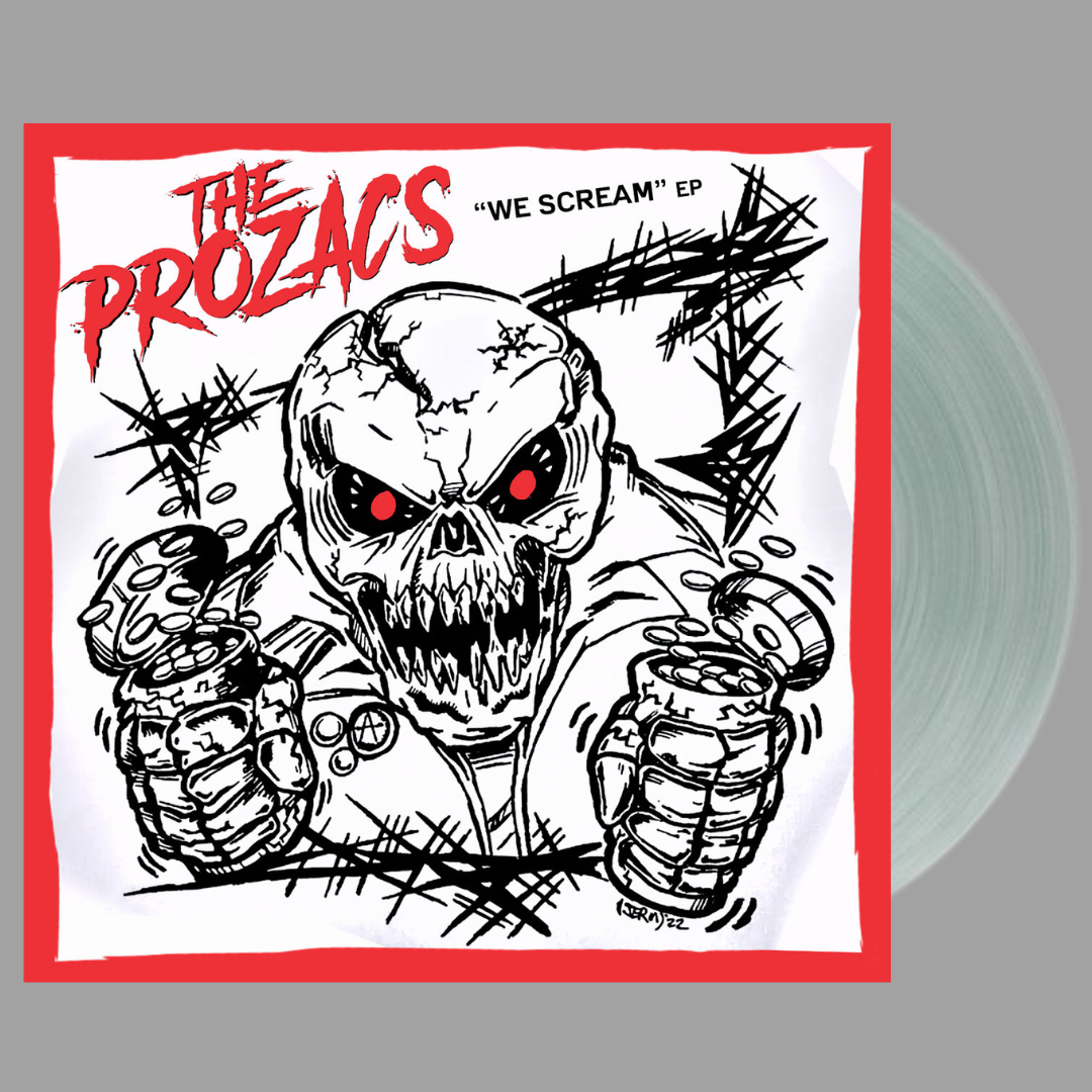 Prozacs - We Scream EP / Monsters Night Out EP (Limited Edition)