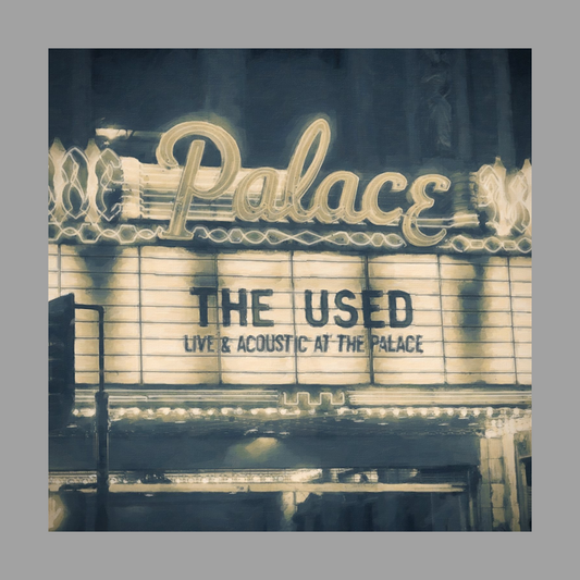 Used, The - Live & Acoustic At The Palace