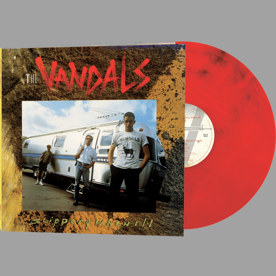 Vandals - Slippery When Ill