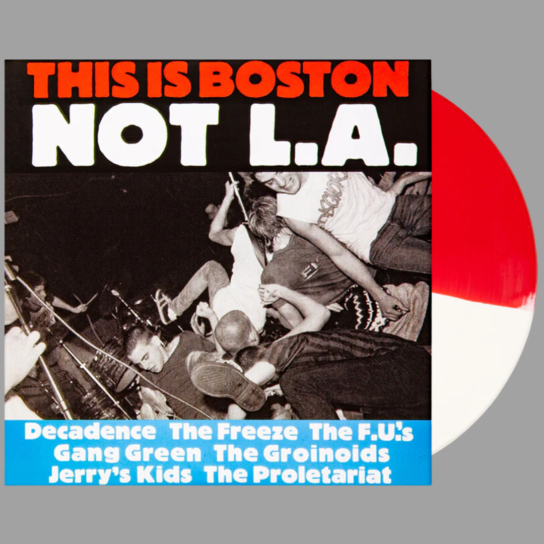 Various Artists - This Is Boston, Not L.A. (Limited Edition of 500)