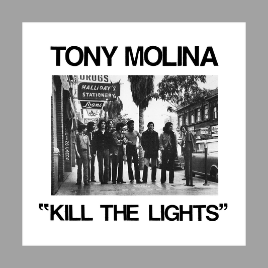 Tony Molina - Kill The Lights