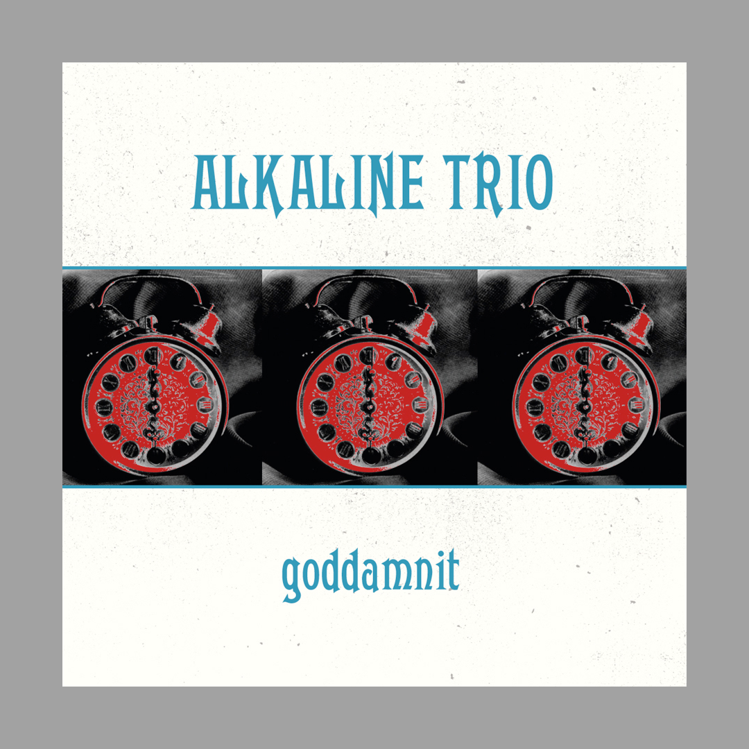 Alkaline Trio - Goddamnit