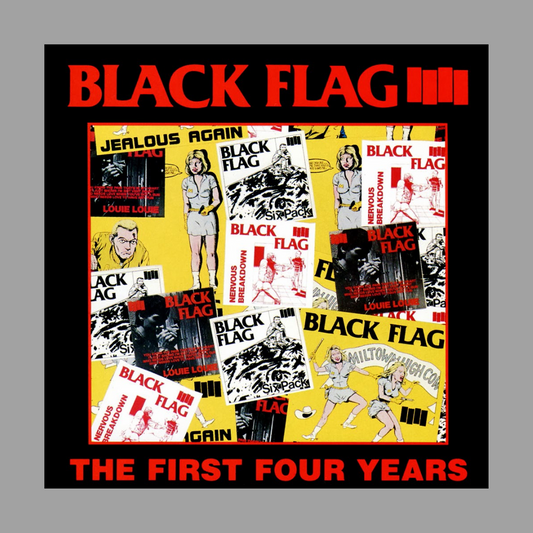 Black Flag - The First Four Years