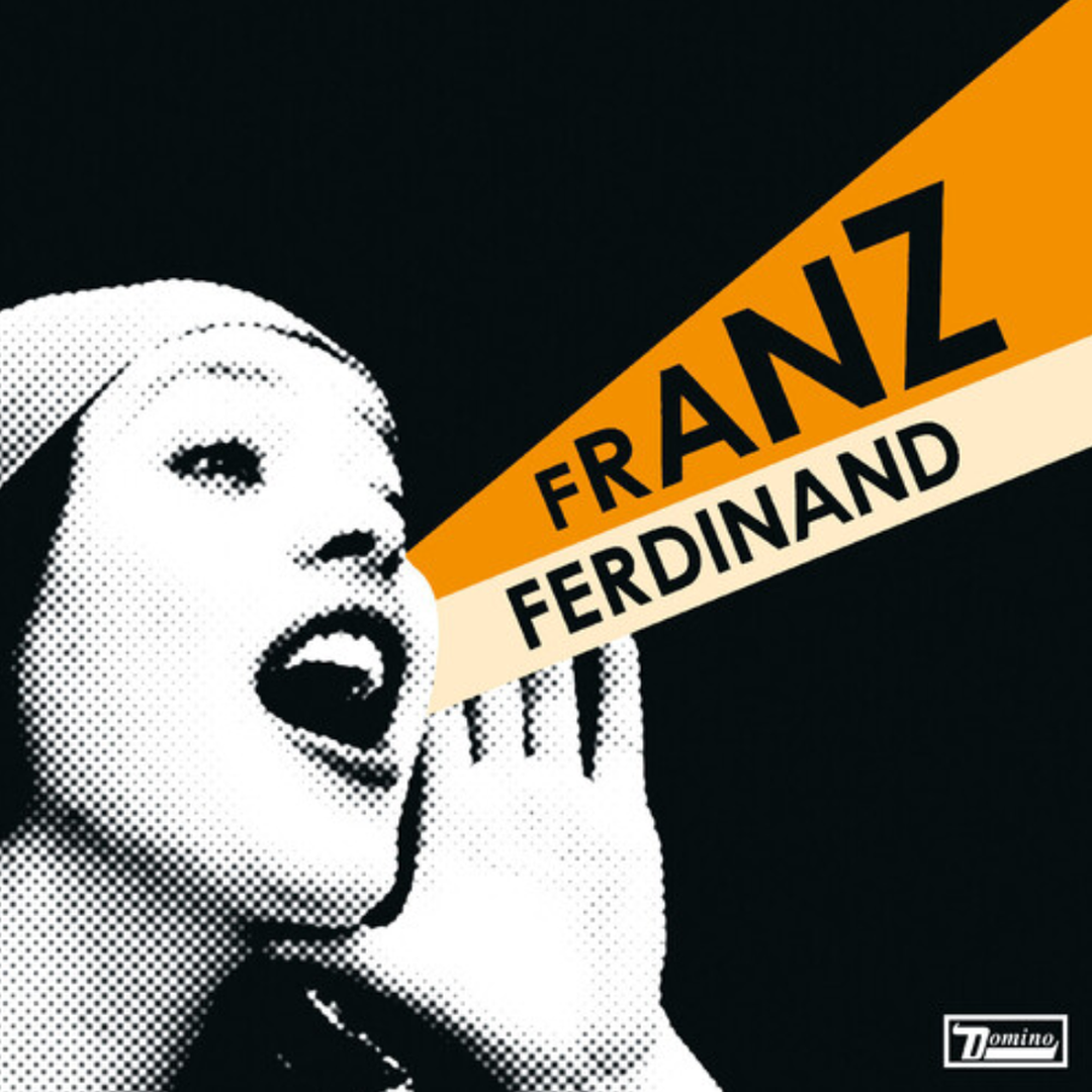 Franz Ferdinand - You Could Have It So Much Better (20th Anniversary Edition)