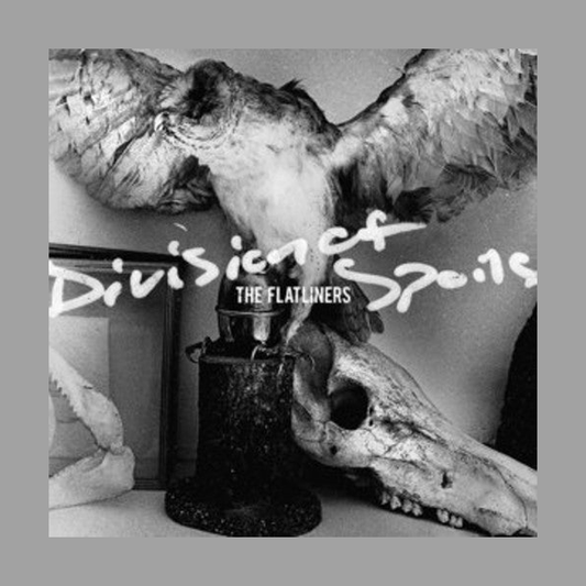 The Flatliners - Division Of Spoils