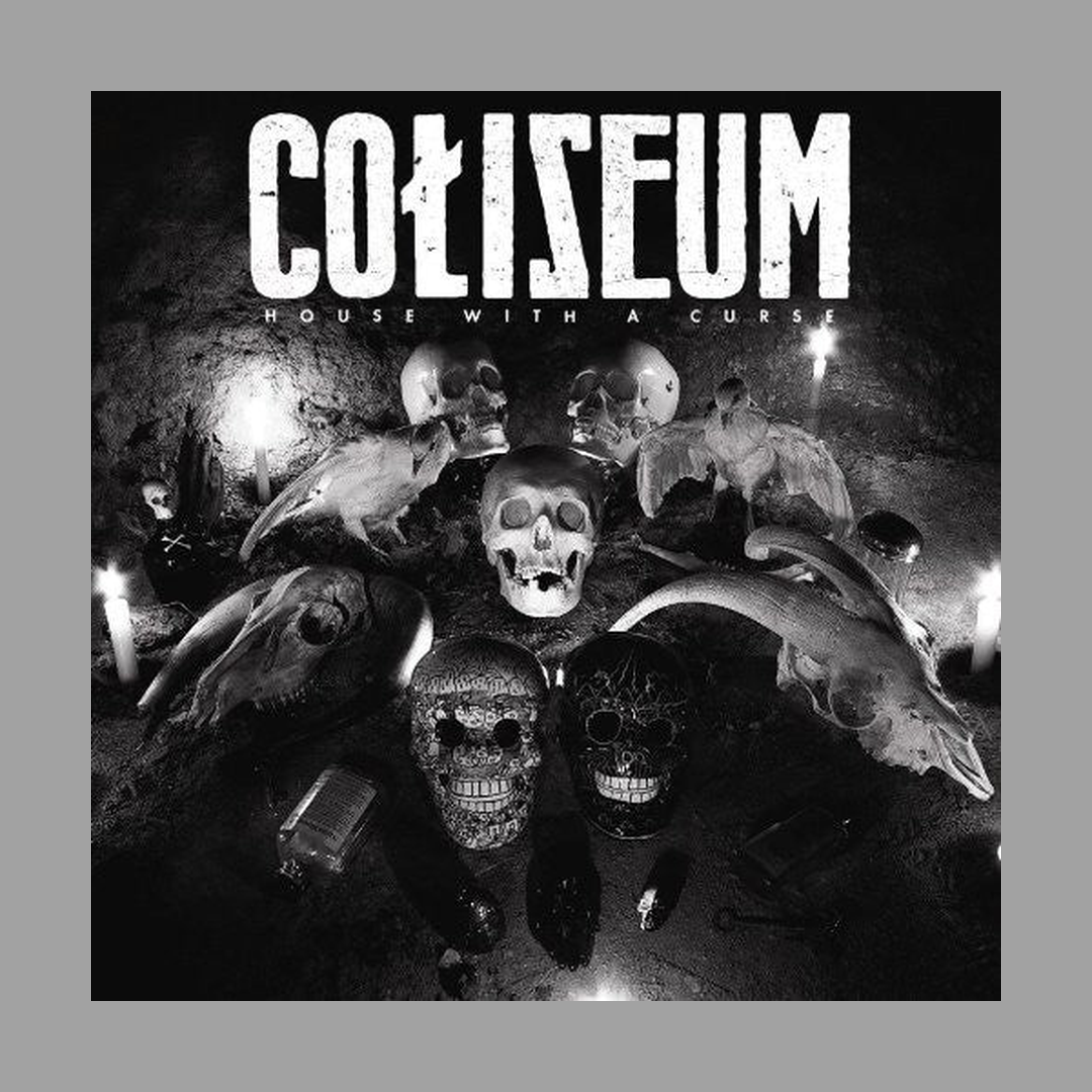 Coliseum - House with a Curse