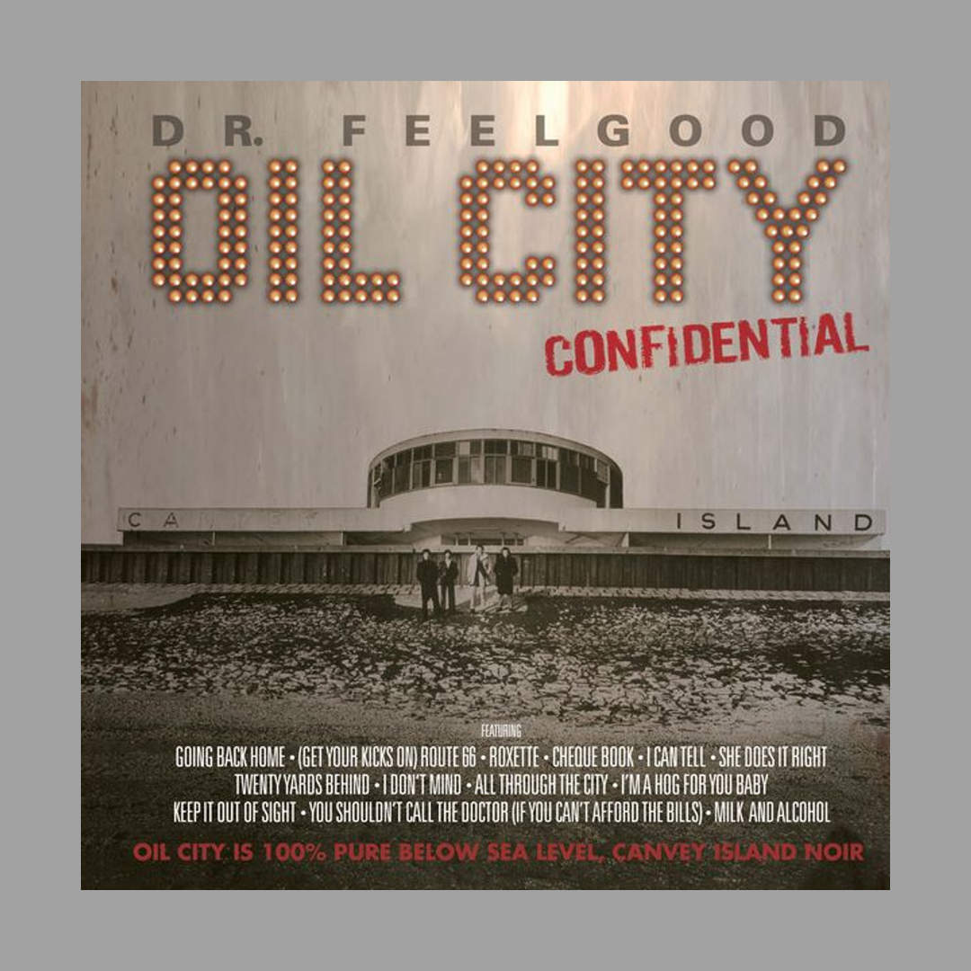Dr. Feelgood - Oil City Confidential Soundtrack [RSD 2026]
