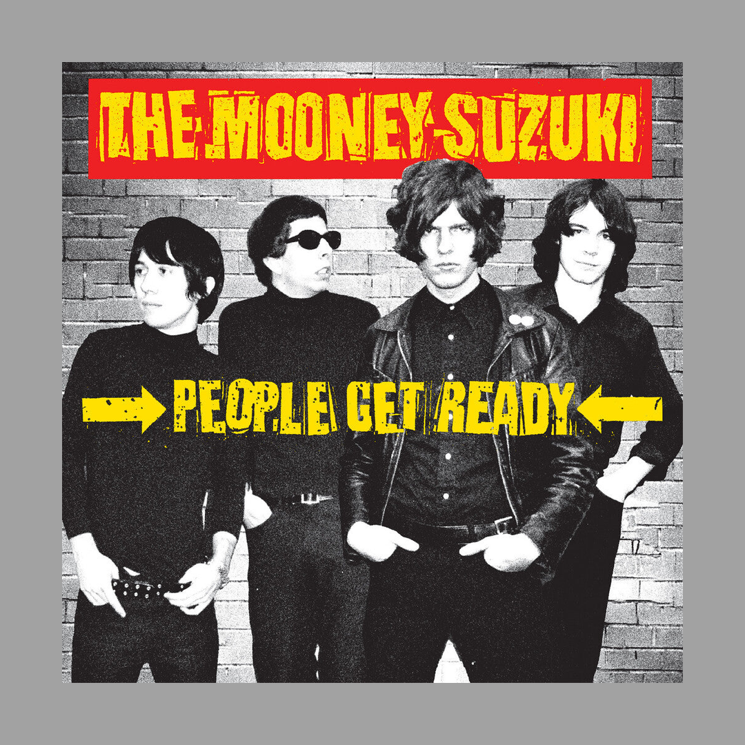The Mooney Suzuki - People Get Ready (25th Anniversary) [RSD 2026]
