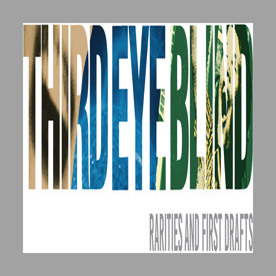 Third Eye Blind - Rarities & First Drafts [RSD 2026]