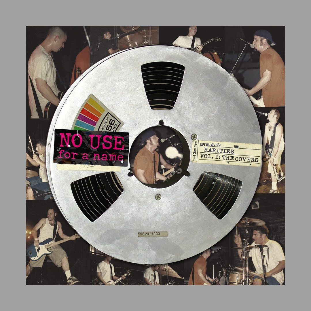 No Use For A Name - Rarities Vol. 1: The Covers