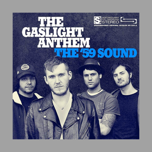 Gaslight Anthem - The '59 Sound