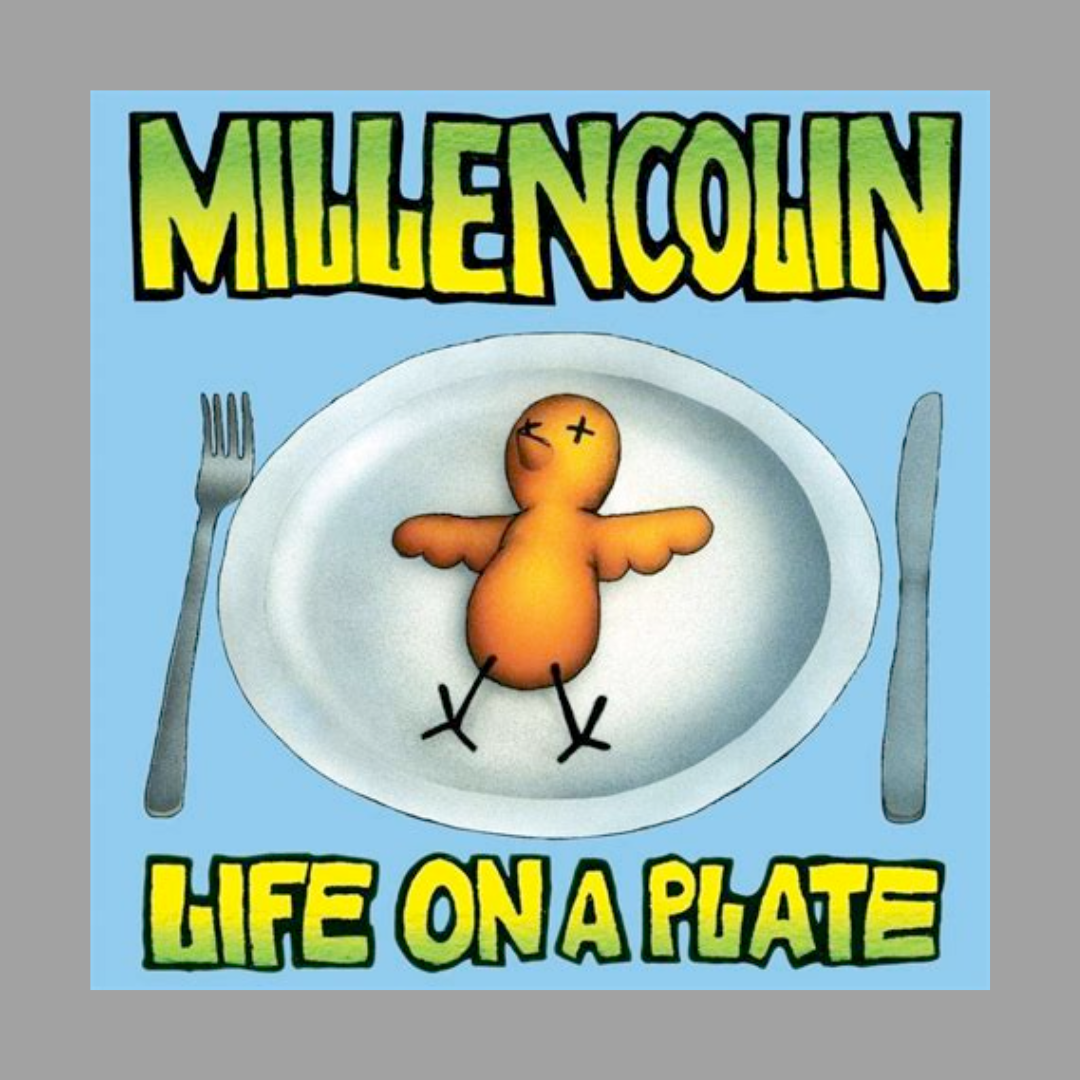 Millencolin - Life on a Plate