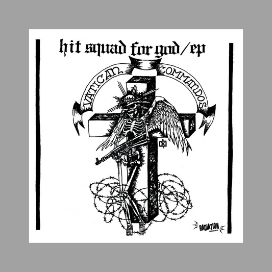 Vatican Commandos - Hit Squad for God EP