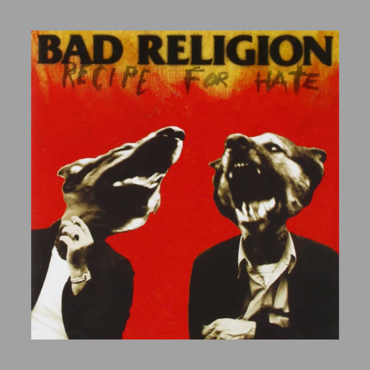 Bad Religion - Recipe for Hate
