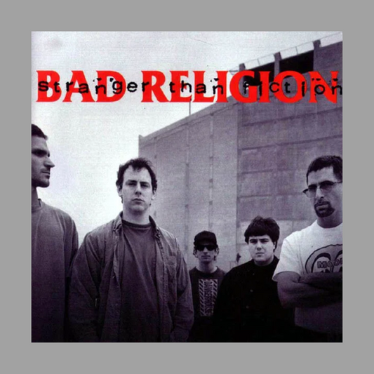 Bad Religion - Stranger Than Fiction