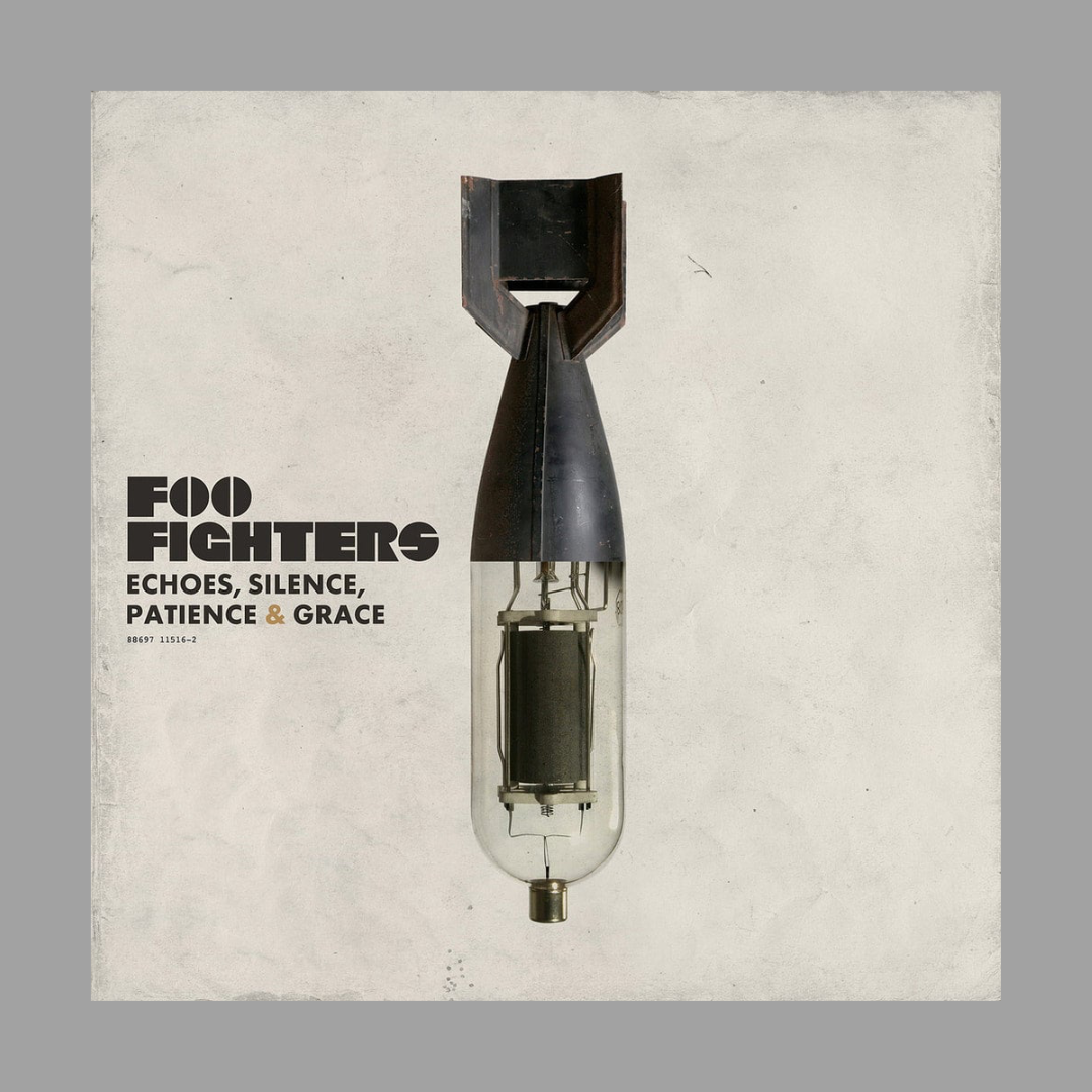 Foo Fighters - Echoes, Silence, Patience & Grace