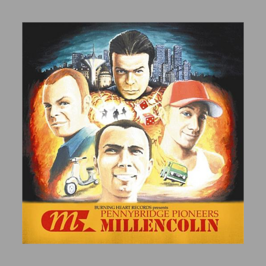 Millencolin - Pennybridge Pioneers
