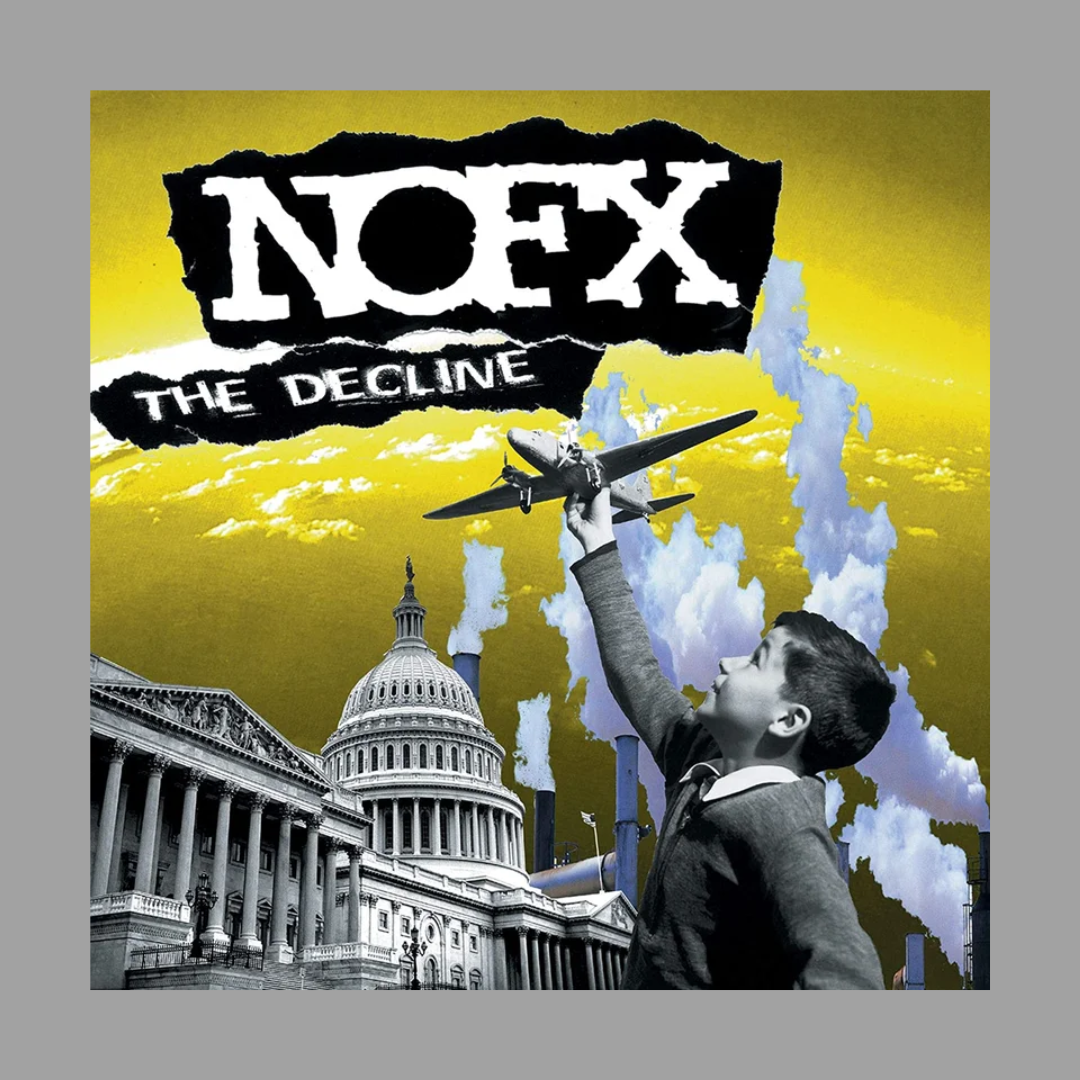 NOFX - The Decline