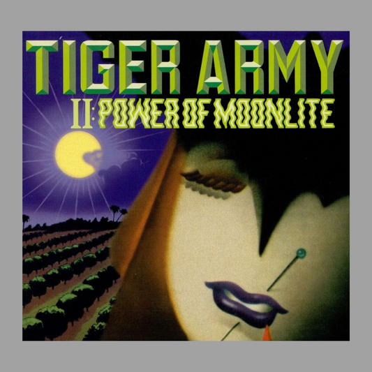 Tiger Army - II: Power of Moonlite