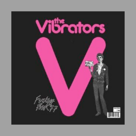 Vibrators - Fucking Punk '77
