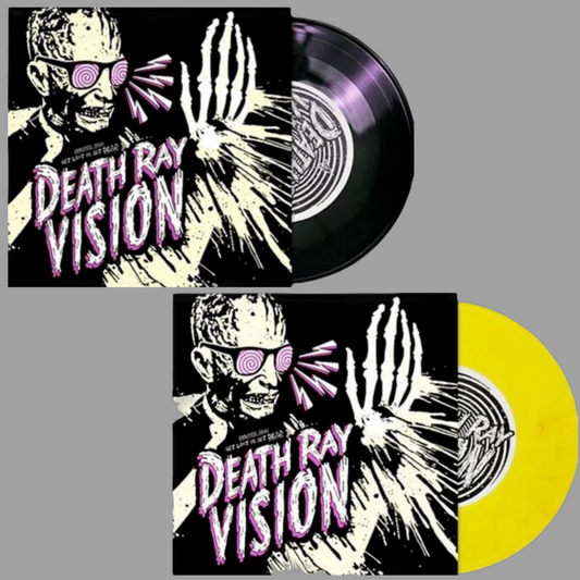 Death Ray Vision - Get Lost or Get Dead (Limited Edition of 400)